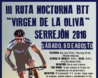 El sábado 6 de agosto se celebrará la III Ruta Nocturna BTT Virgen de la Oliva en Serrejón