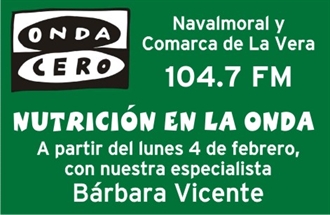 El próximo lunes comienza en Onda Cero Navalmoral el programa `Nutrición en la Onda´