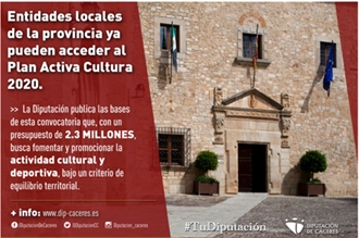 Las entidades locales de la provincia, con menos de 20.000 habitantes, ya pueden acceder al Plan Activa Cultura 2020 